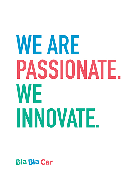 Inside Story 2 BlaBlaCar We are Passionate. We Innovate.